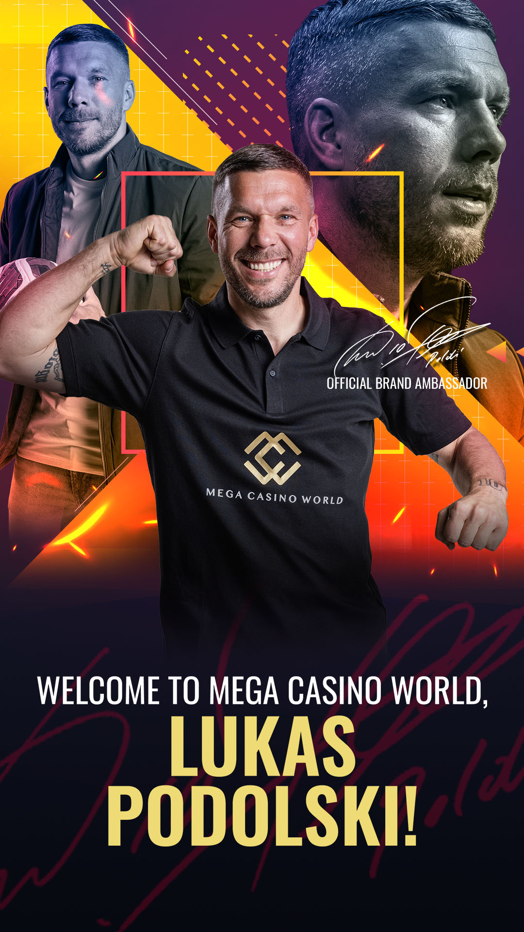 Football Icon Lukas Podolski Takes Asia Brand Ambassador Role with Mega Casino World